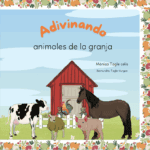 Portada del libro interactivo de animales para niños Adivinando Animales de la Granja – Play Fun Learn Studios